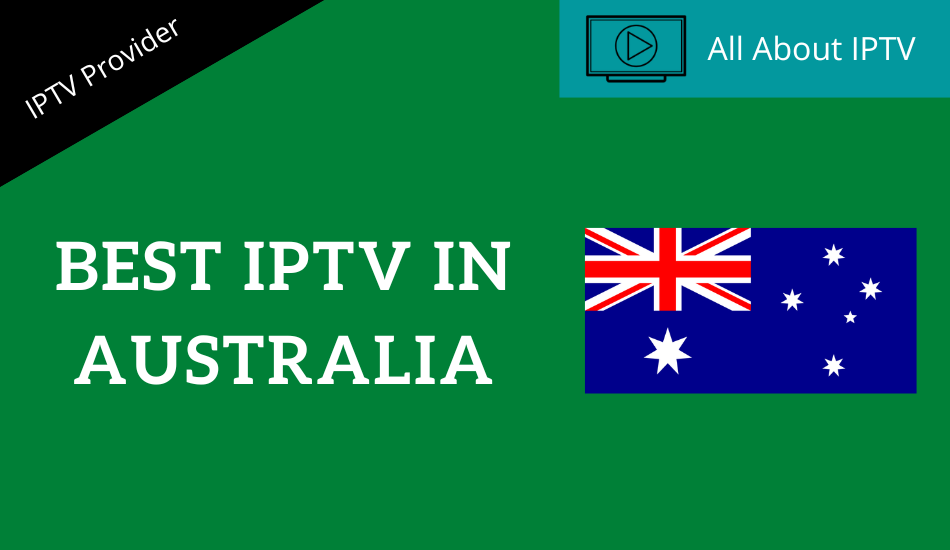 Best Iptv In Australia